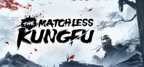 The Matchless Kungfu